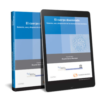Cuerpo Diseminado. Estatuto, Uso y Disposición de los Biomateriales Humanos