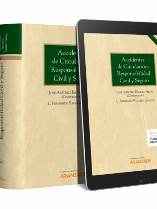 Accidentes de Circulación: Responsabilidad Civil y Seguro2018