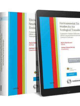 Environmental tax studies for the ecological Transition. Comparative analysis addressing urban concentration and increasing transport challenges