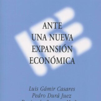 Ante una Nueva Expansión Económica