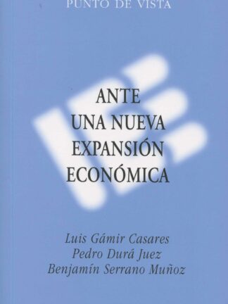 Ante una Nueva Expansión Económica