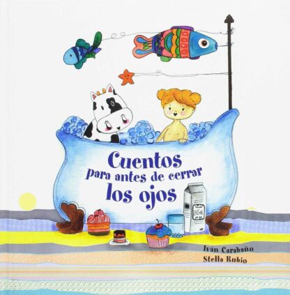 Cuentos para Antes de Cerrar los Ojos