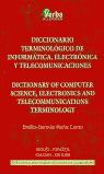Diccionario Terminológico de Informática, Electrónica y Telecomunicaciones. Inglés-Español. Español-Inglés