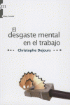 Desgaste Mental en el Trabajo