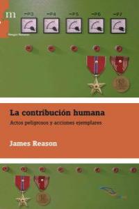 Contribución humana. Actos peligrosos y acciones ejemplares
