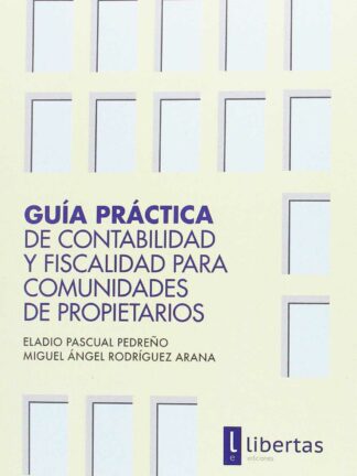 Guía Práctica de Contabilidad y Fiscalidad para Comunidades de Propietarios