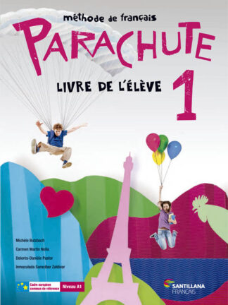Parachute 1. Livre de l'éleve