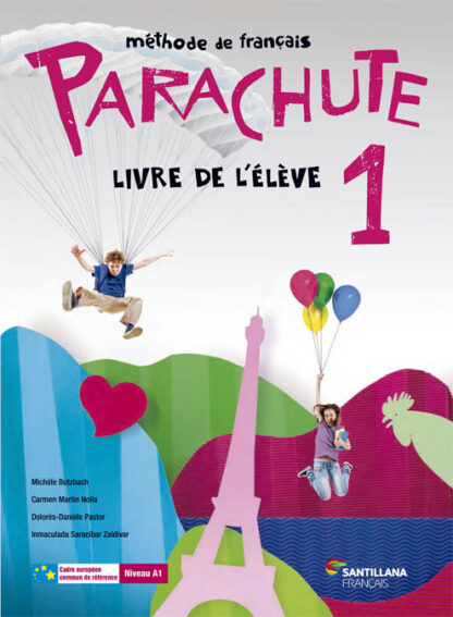 Parachute 1. Livre de l'éleve