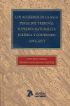 Acuerdos de la Sala Penal del Tribunal Supremo, Los. Naturaleza Jurídica y Contenido. (1991-2007)