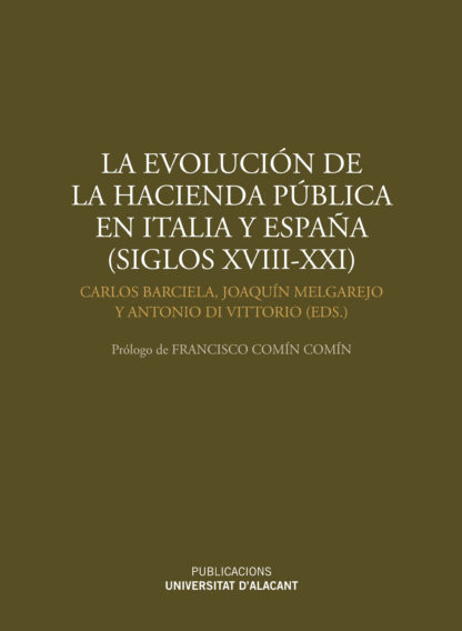 Evolución de la Hacienda Pública en Italia y España (siglos XVIII-XXI)