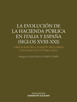 Evolución de la Hacienda Pública en Italia y España (siglos XVIII-XXI)