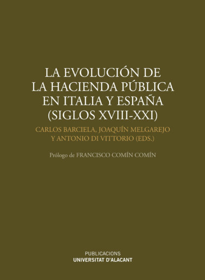 Evolución de la Hacienda Pública en Italia y España (siglos XVIII-XXI)
