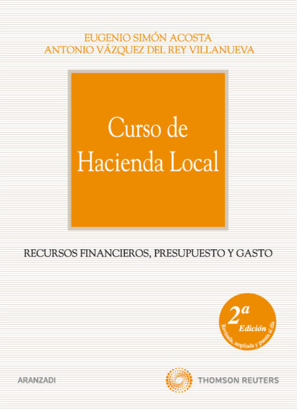 Curso de hacienda local. Recursos financieros, presupuestos y gasto