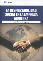 Responsabilidad social en la empresa moderna