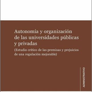 Autonomía organización universidades públicas