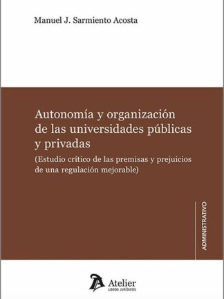 Autonomía organización universidades públicas