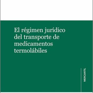 Régimen jurídico transporte medicamentos termolábiles