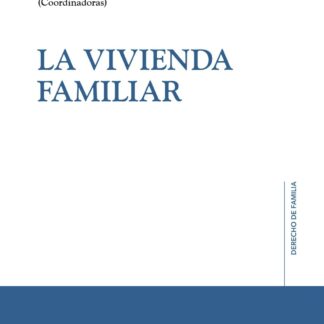 LA VIVIENDA FAMILIAR