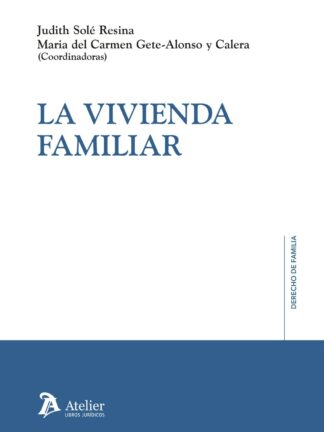 LA VIVIENDA FAMILIAR