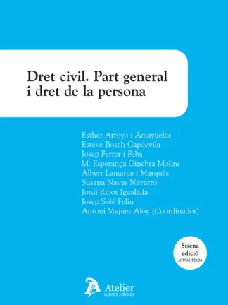 Dret civil Part general/ A. VAQUER ALOY / 9791387867126