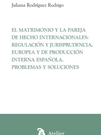 Matrimonio y la pareja de hecho/ J. Rodríguez / 9791387867218