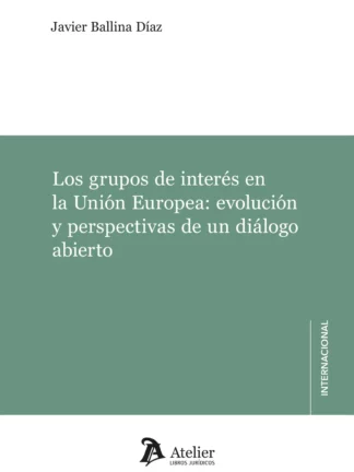 Grupos de interés en la Unión Europea